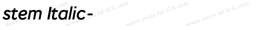 stem Italic字体转换